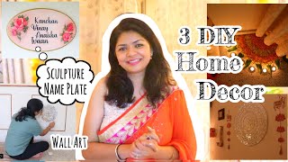 How I Decorated My Home for Diwali with 3 DIY Decor Ideas Sculpture Name Plate  diywithkanchan [upl. by Stoat]