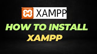 How to Install XAMPP on Windows  StepbyStep Guide [upl. by Baalman]