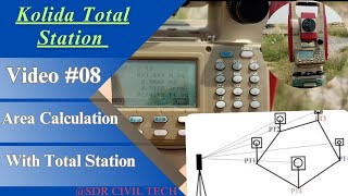 How to Calculate Area with kolida total stationtotal Station se area lenaarea calculationsurvey [upl. by Osmo710]