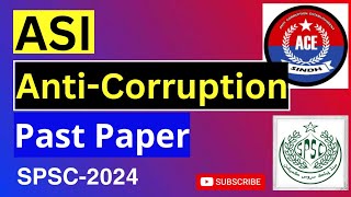 SPSC ASI Anti Corruption Sindh Past Paper [upl. by Yhtimit]