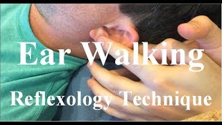 Walking the Ear Reflexes  Reflexology Technique [upl. by Icyaj195]