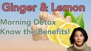 Discover the Benefits of Ginger and Lemon Water [upl. by Elokyn]