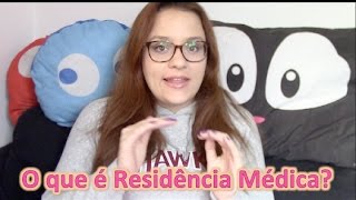 O que é Residência Médica [upl. by Tsan612]