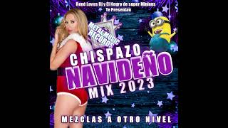 CHISPAZO NAVIDEÑO VOL1 RENE LOVOS DJ [upl. by Askari398]