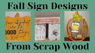 Fall Sign Designs from Scrap Wood DIY amp Upcycle [upl. by Timofei891]