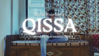 Qissa Studio Version  Official Music Video  Razik Mujawar  KarasamaBeats [upl. by Rockwood]