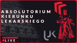 Absolutorium Kierunku Lekarskiego Collegium Medicum UJK 2023 [upl. by Yevad904]