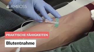 Blutentnahme  AMBOSS Video Blut abnehmen  Venenpunktion  Blutabnahme [upl. by Ayle]