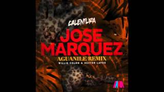 Aguanile  Jose Marquez Remix Radio Edit [upl. by Kroll]