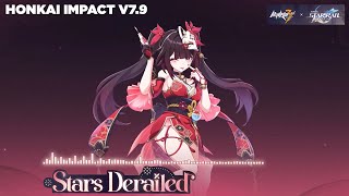 Honkai Impact 79 PV BGM Stars Derailed  Honkai Impact x Honkai Star Rail [upl. by Yrekcaz]