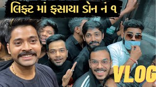 Lift Ma Fasaya Surya Don  Amdavadi Man VLOG  Gujarati Don No1 BTS  Amdavadi Man Ni Duniya [upl. by Codding]