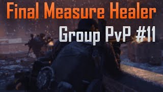 The Division 18  Darkzone PvP  FM Healer  Group Gameplay 11 [upl. by Adohr]