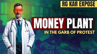 RG Kar Expose Money Plant in the Garb of Protest Pt1  Tamal Saha LIVE [upl. by Enomsed]