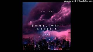 Loxiie Dee  Emazulwini Revisit [upl. by Brandise]