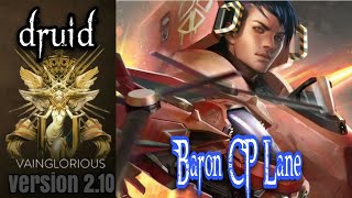 Druid  Baron CP Lane Vainglory hero gameplay from a pro player [upl. by Cuthburt189]