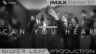 Can You Hear The Music Edit Oppenheimer • IMAX ENHANCED®  Dolby Vision© [upl. by Ocin]