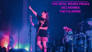 The Devil Wears Prada  quotDez Moinesquot live  The Fillmore [upl. by Selima]