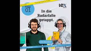 lexPodcast 01 In die Radarfalle getappt [upl. by Aruon]