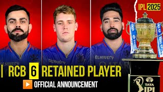 IPL 2025  RCB 6 Retain Players Including RTM Players List  RCB Retain Players 2025 [upl. by Towrey]