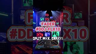 DDJFLX10  Fader Crossfader  Paul Nguyen [upl. by Yelrihs]