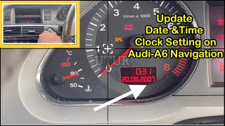 How to update Audi A6 Date amp Time Clock Setting with Navigation [upl. by Eslud203]