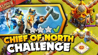 Easily 3 Star the Chief of the North Challenge Clash of Clans [upl. by Dillon156]