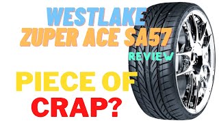 WESTLAKE ZuperAce SA57 REVIEW are they any good [upl. by Sebastian362]