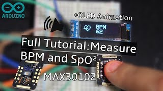 Measure Heart RateBPM and SpO2 with MAX30102  Arduino [upl. by Ahsenal]