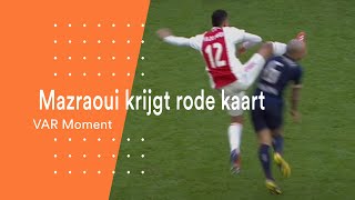 Mazraoui krijgt rode kaart  Ajax  PSV  VAR Moment [upl. by Correy870]