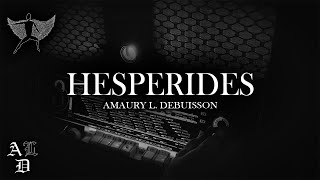 Hesperides  Amaury L Debuisson Official Video [upl. by Price]