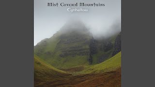 Mist Covered Mountains [upl. by Ioab]