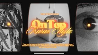 On Top  Karan Aujla  Karaoke Prod By Rutvij Gonla [upl. by Papst]