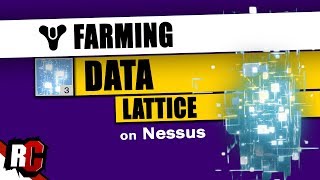 Destiny 2  Fast way to FARM DATALATTICE on Nessus Best Farming Spots in Destiny 2 [upl. by Marino]