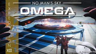 No Mans Sky  Expedition XII  OMEGA [upl. by Cassandre]