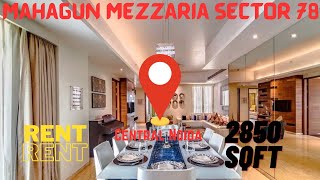 Mahagun Mezzaria Sector 78  2850sqft  4bhk3bath [upl. by Liebowitz]