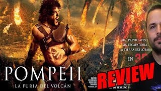 Pompeya 2014  Crítica  Review de John Doe  Paul Anderson  Pompeii  Harington  Emily Brown [upl. by Worl]