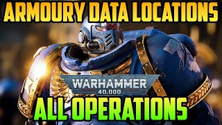 All Operations Armoury Data Locations  Warhammer 40000 Space Marine 2 [upl. by Eitsyrhc772]