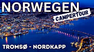 Norwegens Wunder Von Tromsø zum Nordkapp – Unser Wohnmobilabenteuer 🇧🇻✨ Teil 2 [upl. by Kryska]