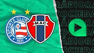 Bahia x Maranhão  Copa do Nordeste  2024  Rádio Sociedade [upl. by Balac271]