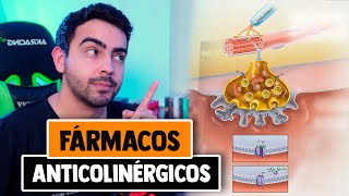 Farmacologia  Fármacos Antagonistas Colinérgicos [upl. by Nared926]