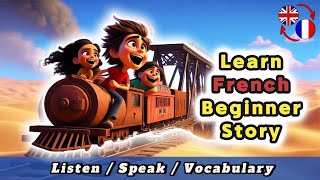 LEARN FRENCH with this BEGINNER STORY A1A2 [upl. by Enyale]