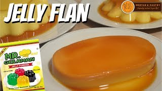 JELLY FLAN  How to Make Leche Gulaman  Ep 74  Mortar and Pastry [upl. by Asnerek]