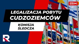 🔴 Komisja Śledcza ds legalizacji pobytu cudzoziemców na terytorium RP  Transmisja NA ŻYWO 🔴 [upl. by Clapp]