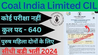 Coal India Limited CIL Management Trainees MT Recruitment 2024 Through GATE 2024 for 640 Post [upl. by Fidelity]