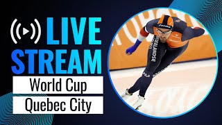 LIVE  World Cup session  Quebec City 2024  SpeedSkating [upl. by Abagael]