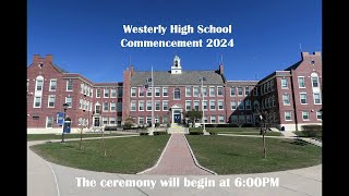 Westerly High School Commencement 2024 [upl. by Enylrac]