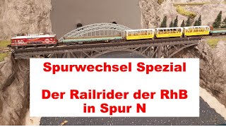 Albulabahner zeigt Spurwechsel Spezial  Der Railrider der RhB in Spur N [upl. by Deeyn]