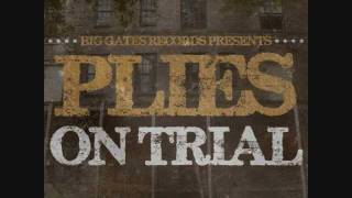 Plies  With You Dirty On Trial Mixtape [upl. by Bronez221]