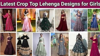 Diwali special crop top lehenga Design for girls ideas 2024 [upl. by Nawrocki762]