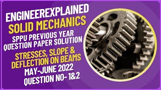 solid mechanics may june 2022 privious question paper solution Q NO 1amp2 sppu mechanicalengineering [upl. by Neerahs]